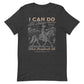 I Can Do All Things Unisex t-shirt