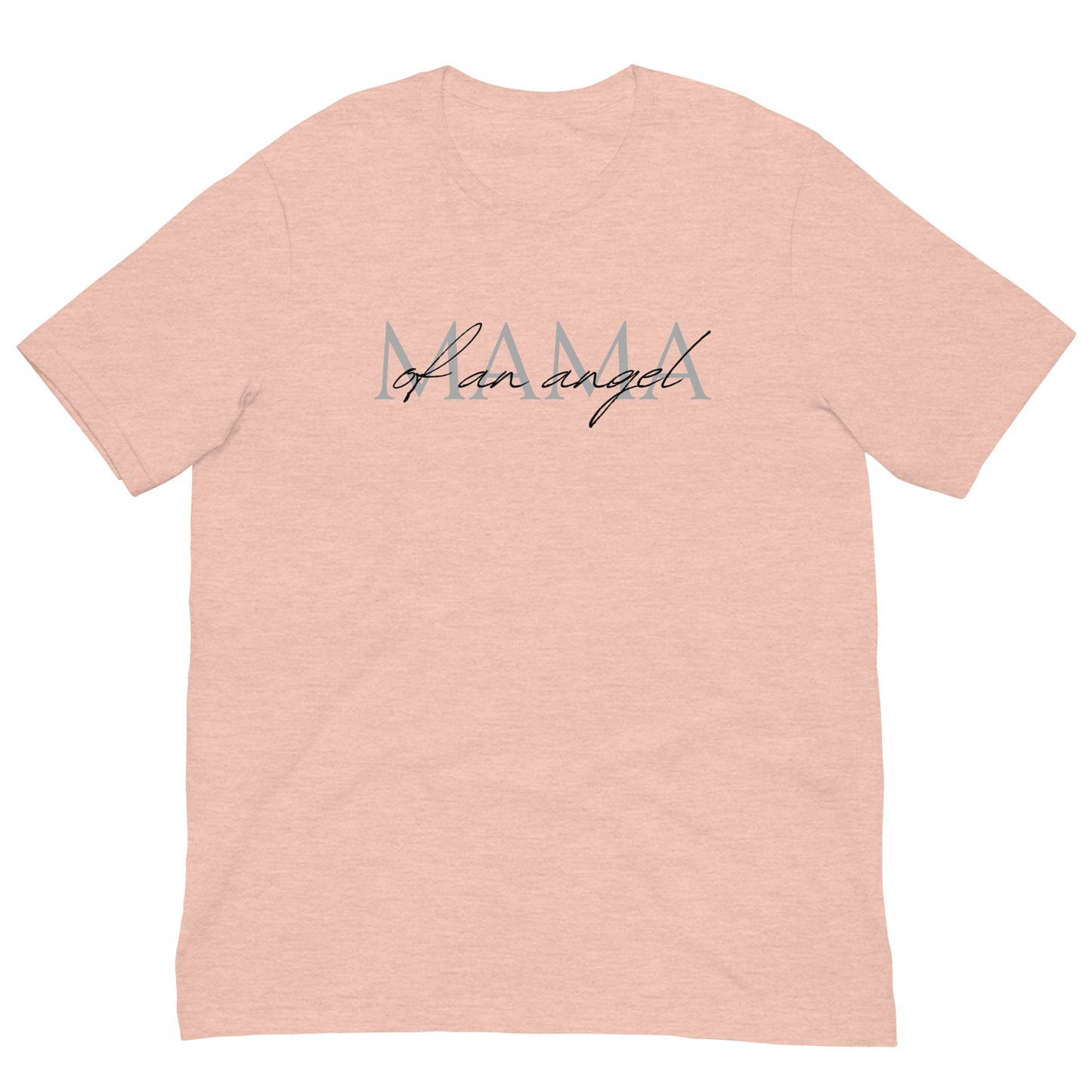 Mama of an Angel Unisex t-shirt