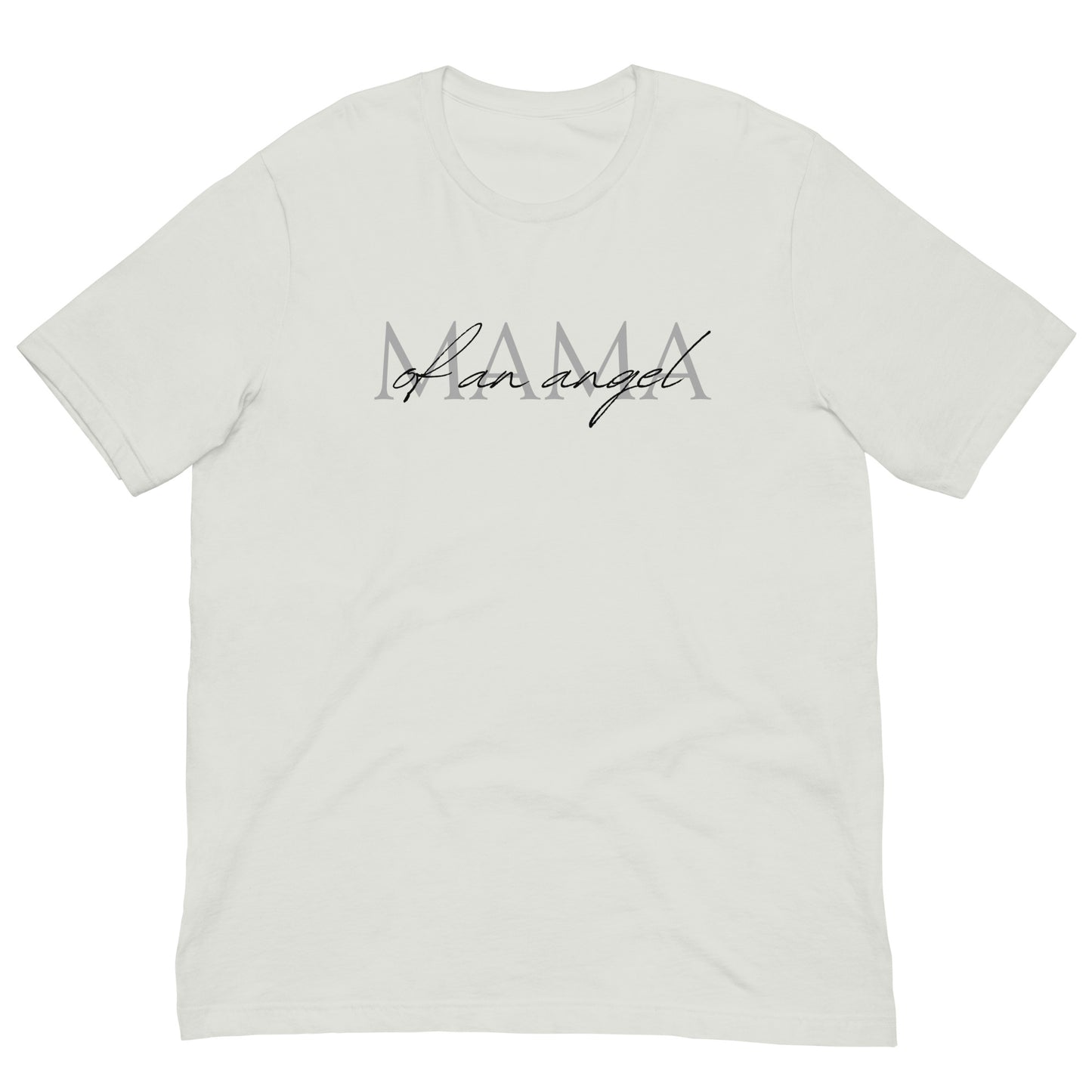 Mama of an Angel Unisex t-shirt