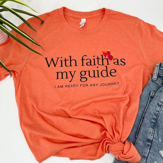 With faith as my guide graphic tee