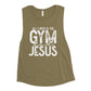 All I Need is the Gym & Jesus Ladies’ Muscle Tank